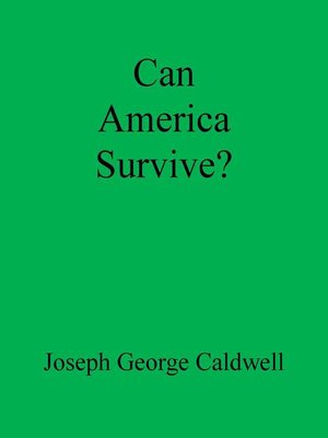 cover image of Can America Survive?